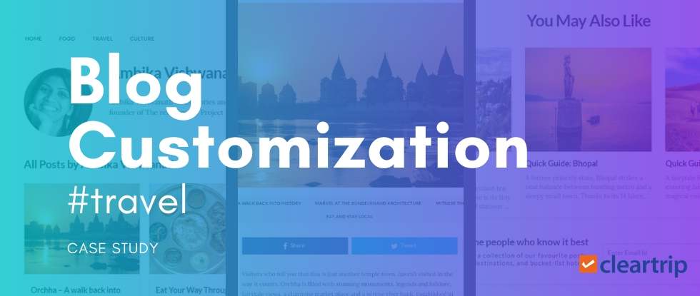 Pixelmattic Case Study on Cleatrip Stories Blog Customization