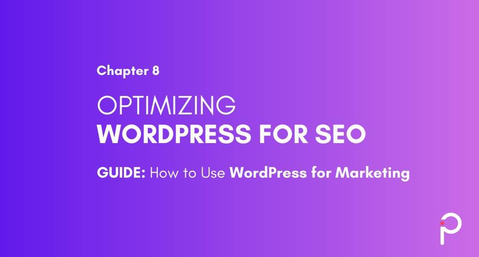 WordPress for SEO - WordPress Marketing Guide